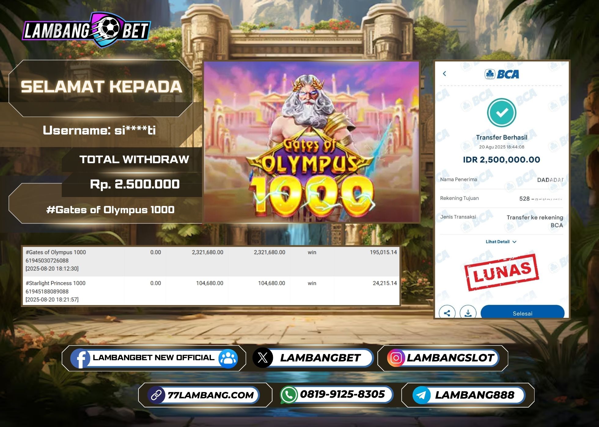 LAMBANGBET [20 AUGUST 2025] JACKPOT SLOT Gates of Olympus 1000 "Rp2.500.000" LUNAS